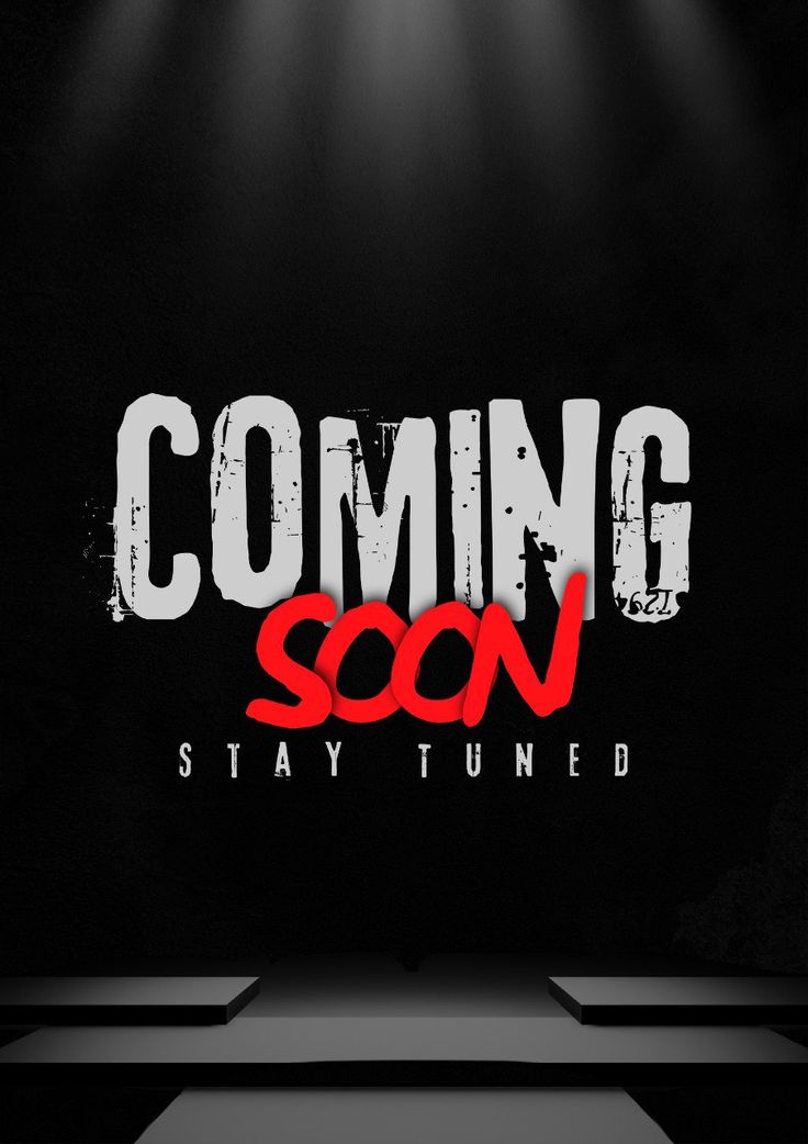 Coming Soon